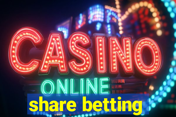 share betting