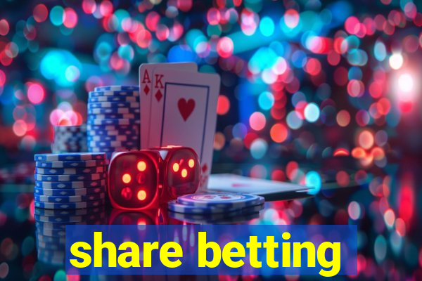 share betting