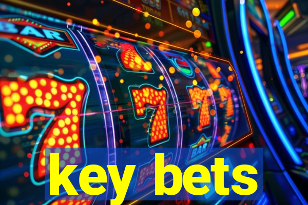 key bets