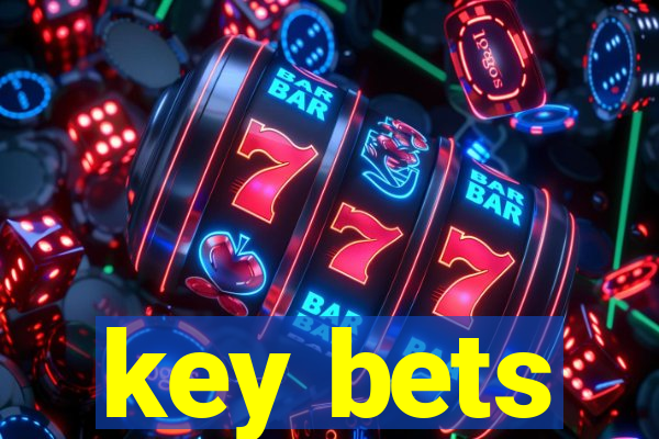 key bets