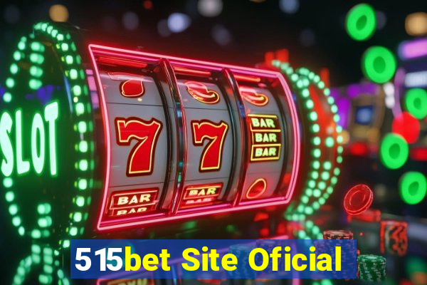 515bet Site Oficial