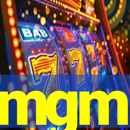 mgm