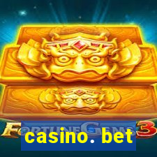 casino. bet