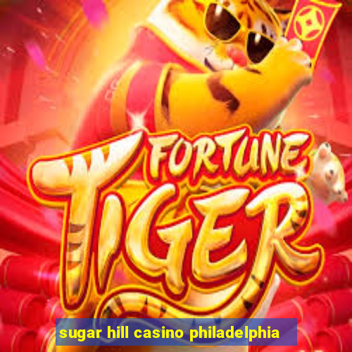 sugar hill casino philadelphia