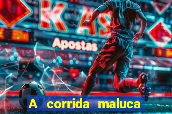 A corrida maluca filme completo dublado