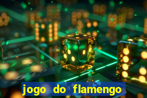 jogo do flamengo vai passar