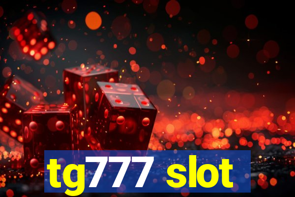 tg777 slot