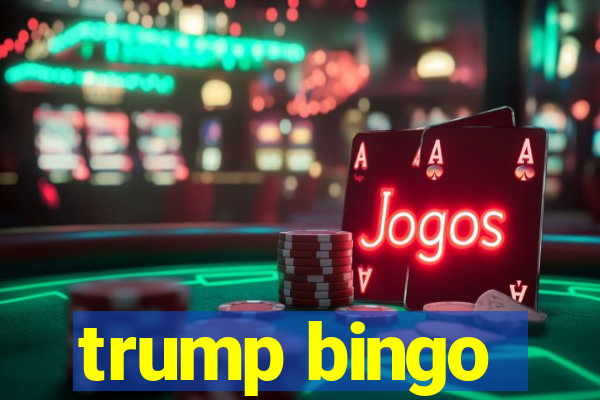 trump bingo