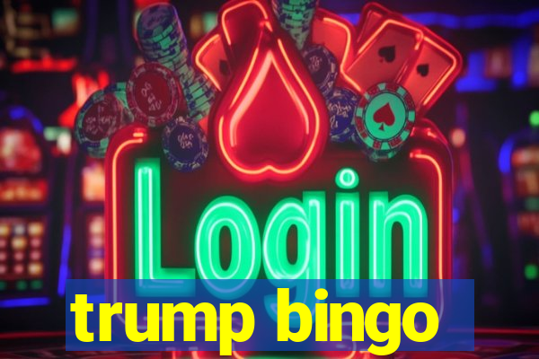 trump bingo