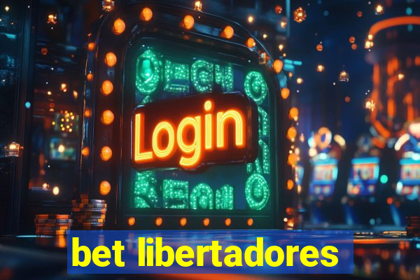 bet libertadores