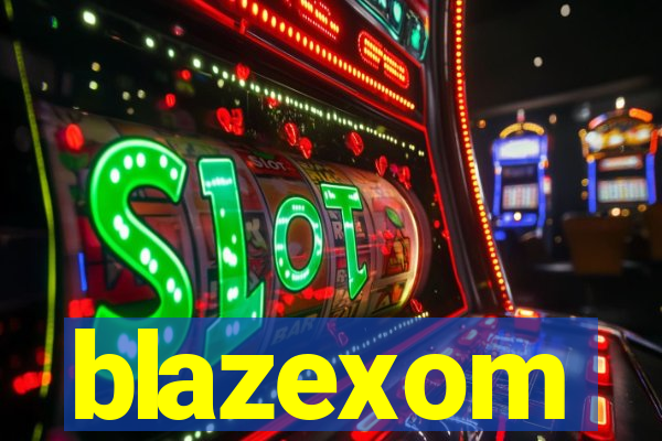 blazexom