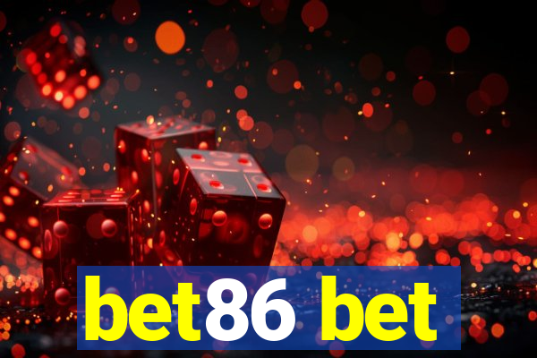 bet86 bet