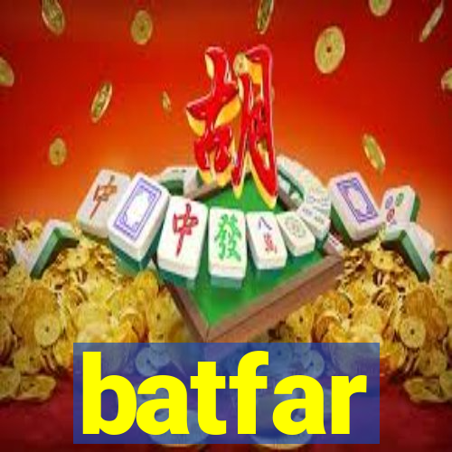 batfar