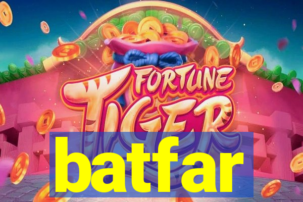 batfar