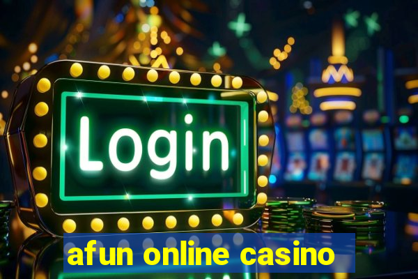 afun online casino