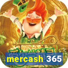 mercash 365