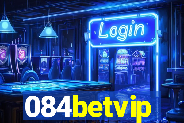 084betvip