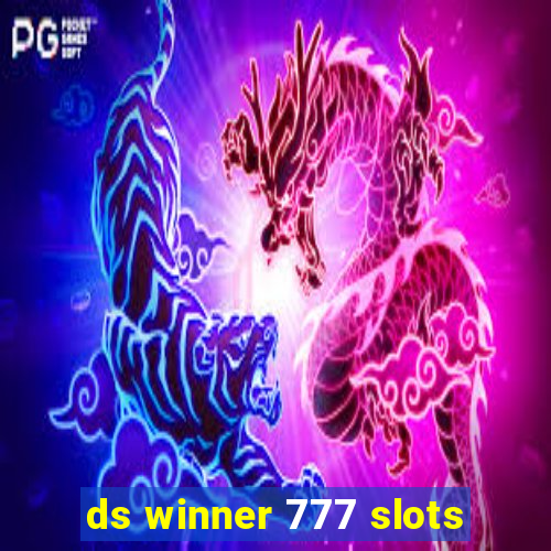 ds winner 777 slots