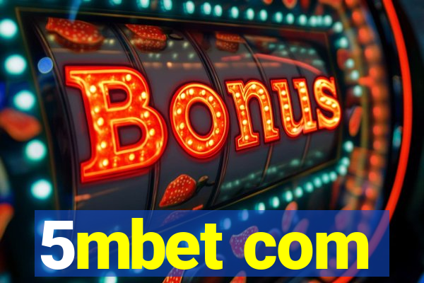 5mbet com