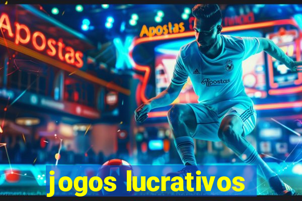 jogos lucrativos