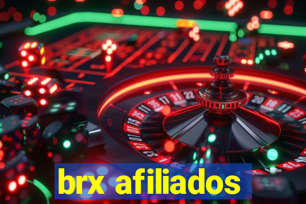 brx afiliados