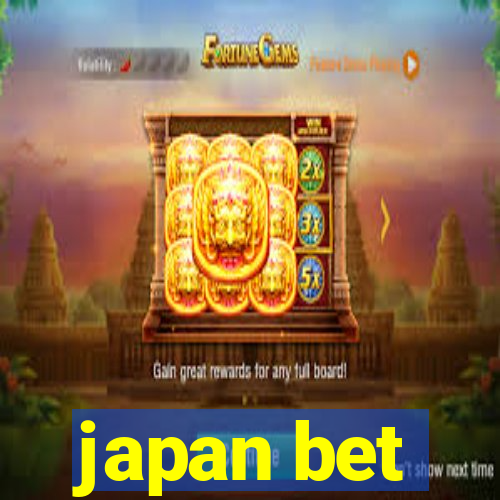 japan bet