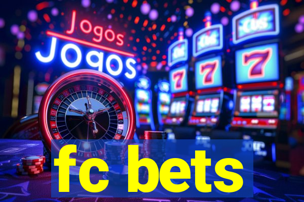 fc bets