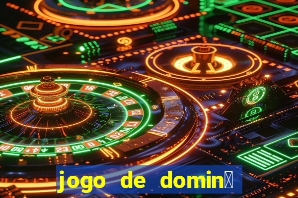 jogo de domin贸 valendo dinheiro