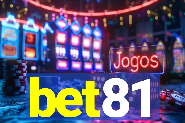 bet81