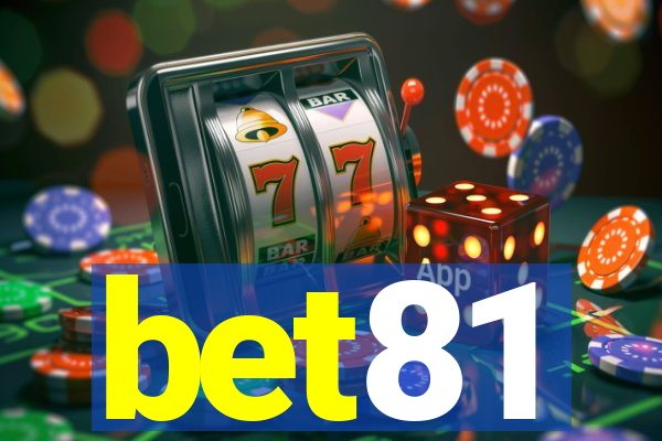 bet81