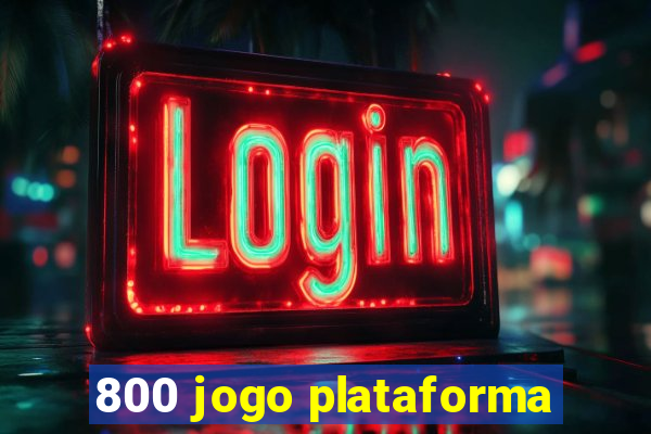 800 jogo plataforma