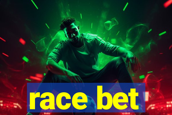 race bet