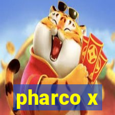 pharco x