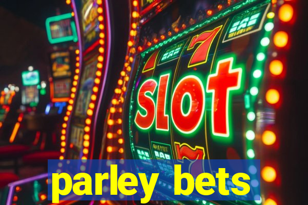 parley bets