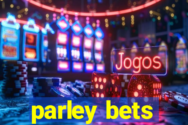 parley bets