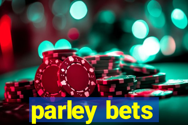 parley bets