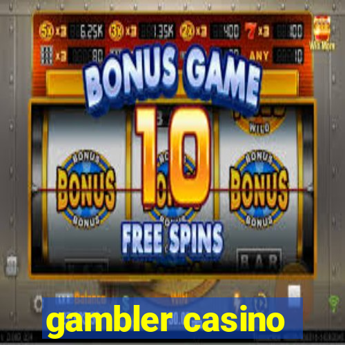 gambler casino