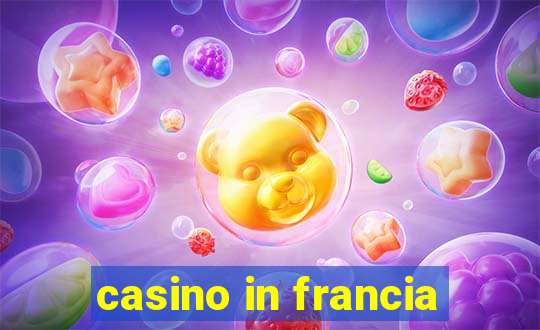 casino in francia