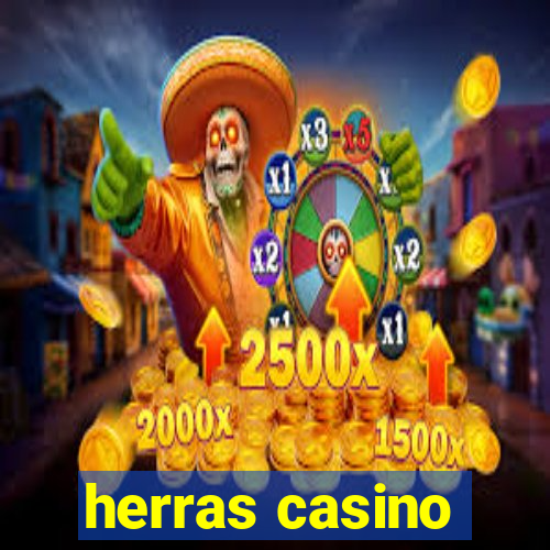 herras casino