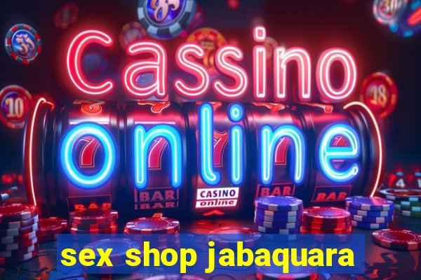 sex shop jabaquara