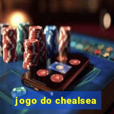 jogo do chealsea