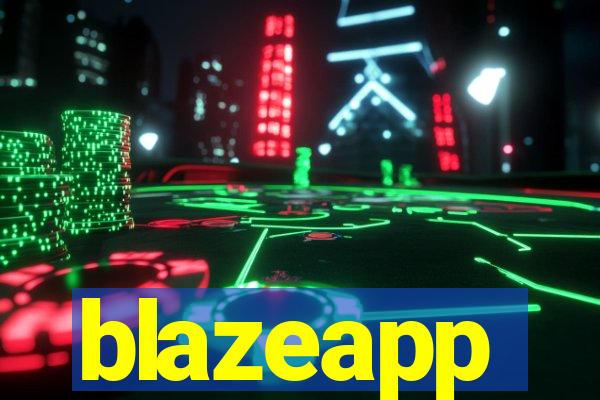 blazeapp