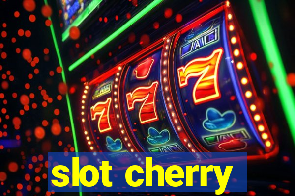 slot cherry