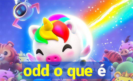 odd o que é