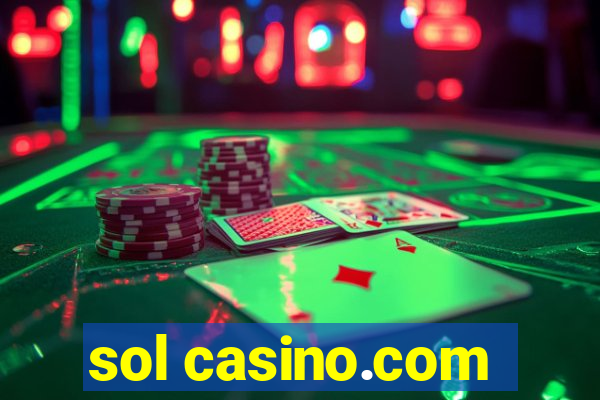 sol casino.com