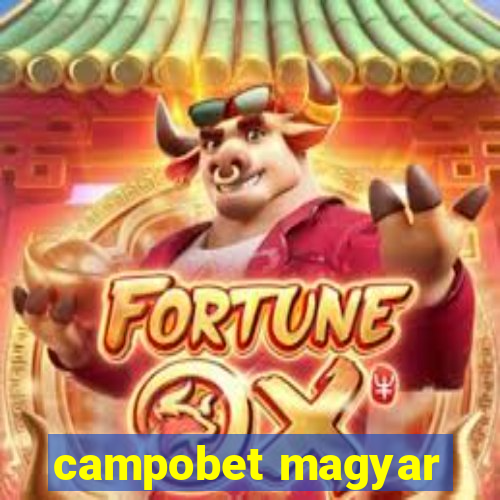 campobet magyar