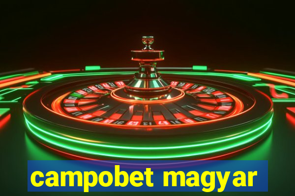 campobet magyar