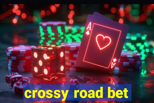 crossy road bet