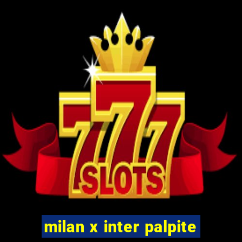 milan x inter palpite