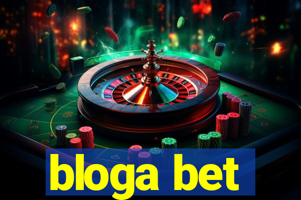 bloga bet